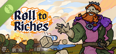 Roll to Riches Demo