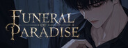 Funeral of Paradise - BL (Boys Love)