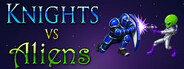 Knights vs Aliens