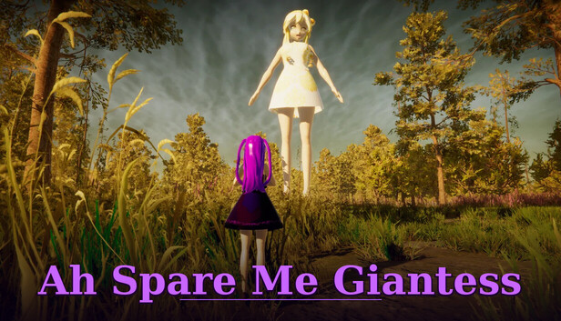 Ah Spare Me Giantess