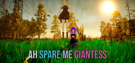 Ah Spare Me Giantess header art