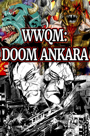 WWQM: Doom Ankara