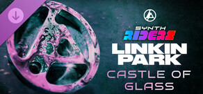 Synth Riders: Linkin Park - "CASTLE OF GLASS"
