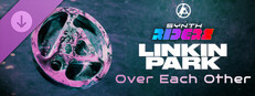 Synth Riders: Linkin Park - "Over Each Other"