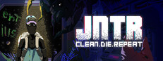 JNTR - Clean.Die.Repeat Banner