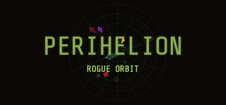 Perihelion: Rogue Orbit