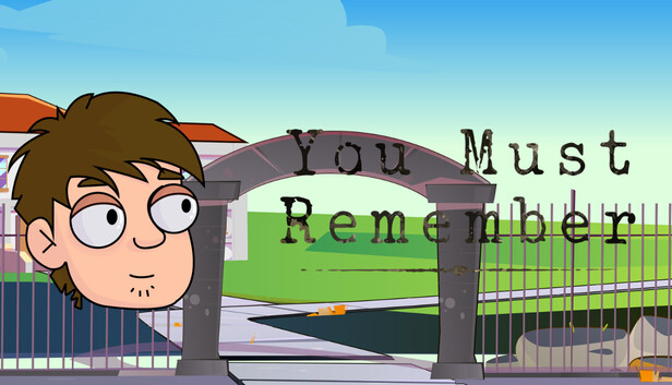 You Must Remember