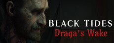 Black Tides Draga's Wake