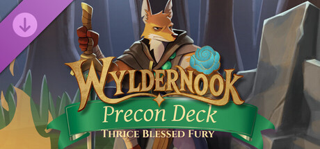 Wyldernook Thrice Blessed Fury Deck