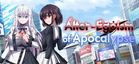 Alter-Egoism of Apocalypse