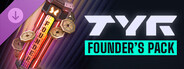 Tyr Founder's Pack