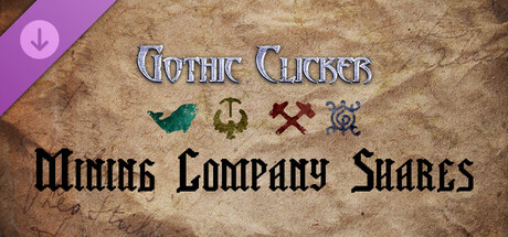 Gothic Clicker - Mining Company Shares Banner