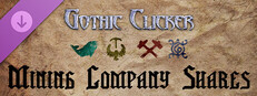 Gothic Clicker - Mining Company Shares Banner