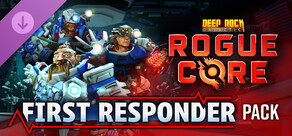 Deep Rock Galactic: Rogue Core - First Responder