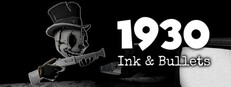 1930: Ink & Bullets cover