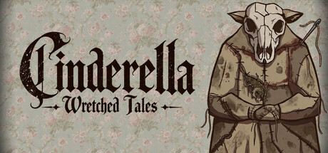 Wretched Tales:Cinderella