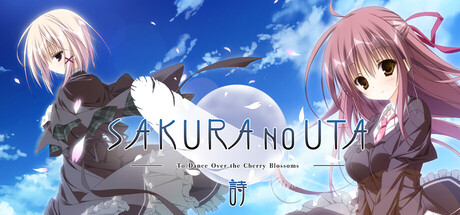 Sakura no Uta -To Dance Over the Cherry Blossoms-