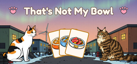 That's Not My Bowl — Steam game cover