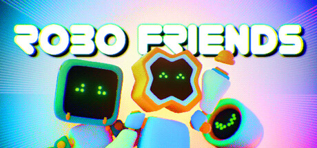Robo Friends(カジュアル、開発: Retro Cloud Studios)のヘッダー画像