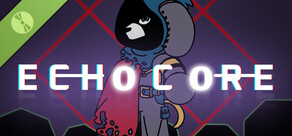 Echo Core Demo