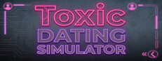 Toxic Dating Simulator