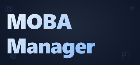 MOBA Manager Playtest