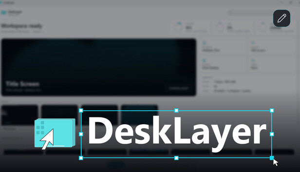 DeskLayer