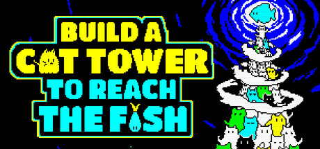 Build a Cat Tower to reach the Fish