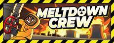 Meltdown Crew