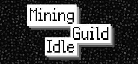 Mining Guild Idle