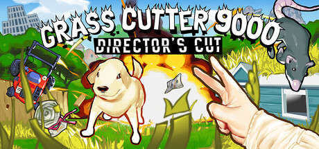 Grass Cutter 9000: Director's Cut