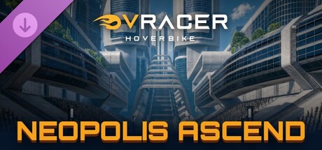 VRacer Hoverbike - Neopolis Ascend banner image