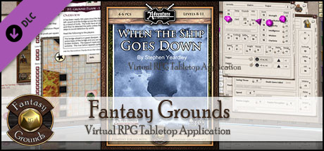 Fantasy Grounds - When the Ship Goes Down (PFRPG) banner image