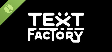 Text Factory: Automation Demo