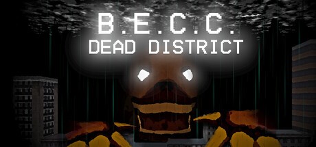 B.E.C.C.: Dead District