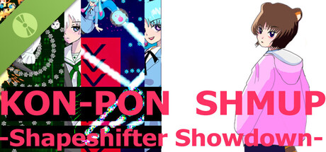 KON-PON SHMUP -Shapeshifter Showdown- Demo
