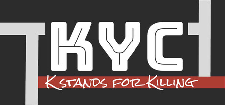 KYC: K Stands for Killing header art