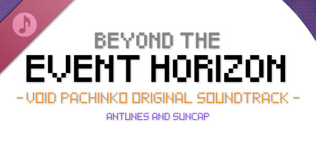 Beyond The Event Horizon -Void Pachinko Original Soundtrack-