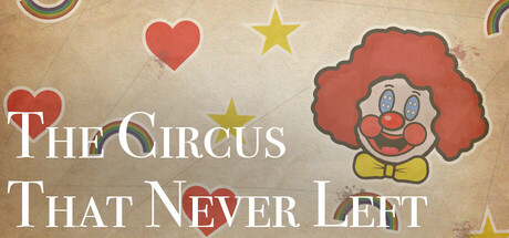 The Circus That Never Left(アドベンチャー・インディー、開発: YS Studios)のヘッダー画像