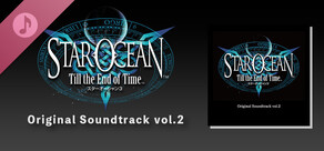 STAR OCEAN 3 Till the End of Time Original Soundtrack vol.2