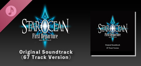 STAR OCEAN First Departure Original Soundtrack (67 Track Version)