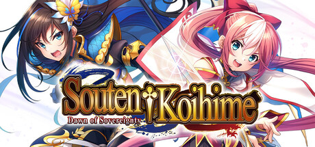 Souten Koihime: Dawn of Sovereignty