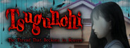 Tsugunohi -The Thread That Beckons to Heaven-