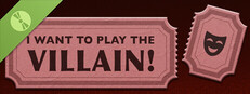 I Want to Play the Villain! Demo