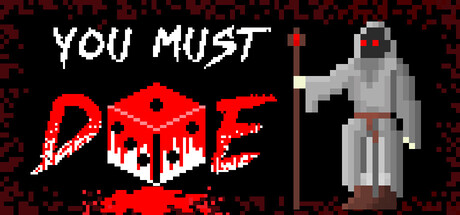 You Must Die