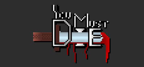 You Must Die