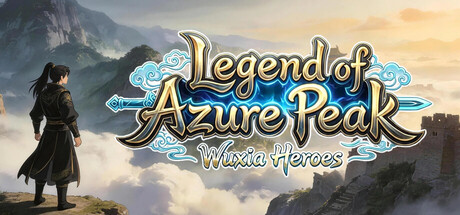 Legend of Azure Peak : Wuxia Heroes Banner