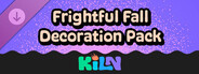 DLC: Kiln - Frightful Fall Decoration Pack
