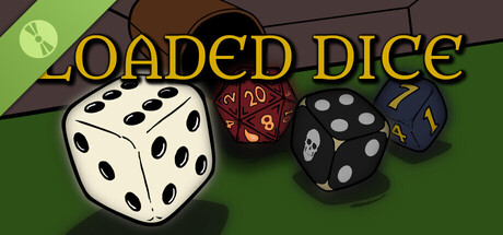 Loaded Dice Demo header