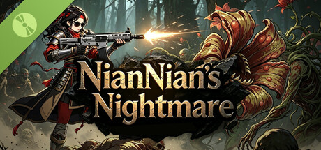 NianNian's Nightmare Demo